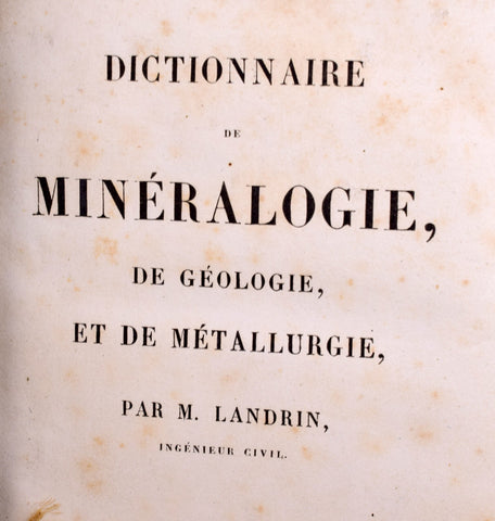 BOOK 1856 LANDRIN DICTIONARY MINERALOGY GEOLOGY METALLURGY FRANCE 506 PAGES NB10
